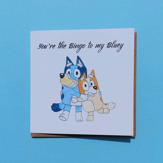 The Bingo to my Bluey Card